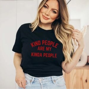 Kind People Are My People Shirt